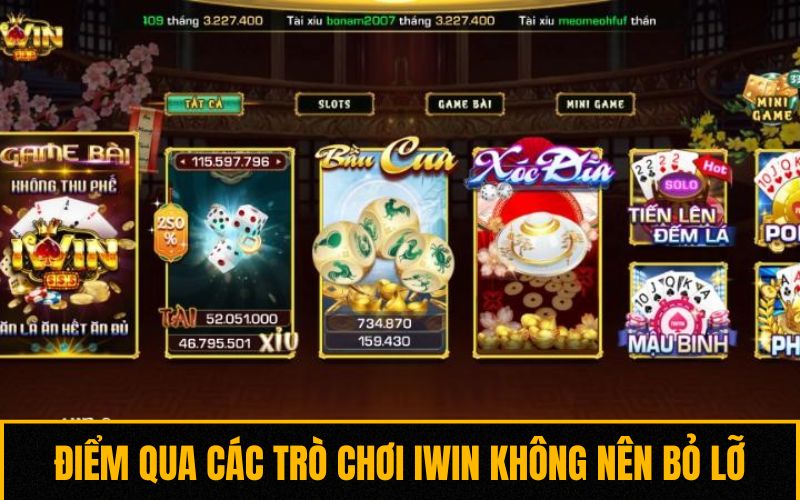 Điểm qua các trò chơi iWin không nên bỏ lỡ