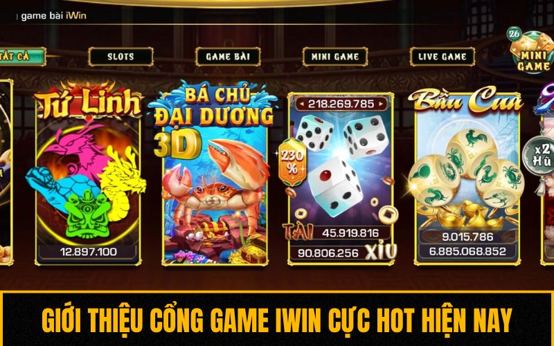 Giới thiệu nhà cái iWin cực HOT hiện nay