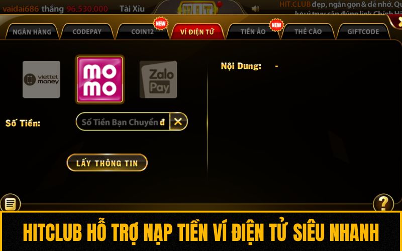 Hitclub hỗ trợ nạp tiền bằng ví điện tử siêu nhanh Hitclub hỗ trợ nạp tiền bằng ví điện tử siêu nhanh
