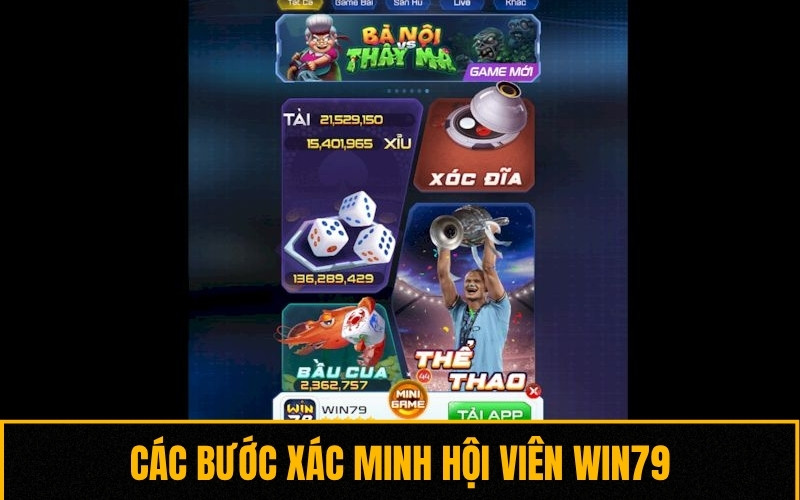 Thực hiện xác minh danh tính thông qua liên hệ nhân viên hỗ trợ Win79