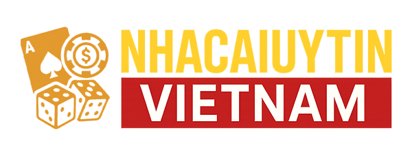 Nhà Cái Uy Tín Việt Nam
