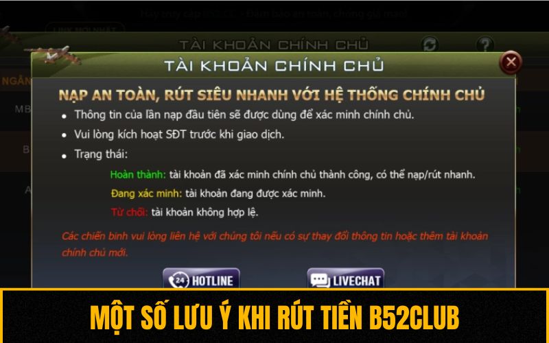 Một số lưu ý khi rút tiền B52club Một số lưu ý khi rút tiền B52club