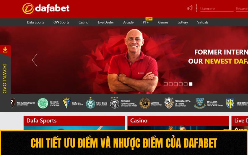 Chi tiết ưu điểm và nhược điểm của Dafabet
