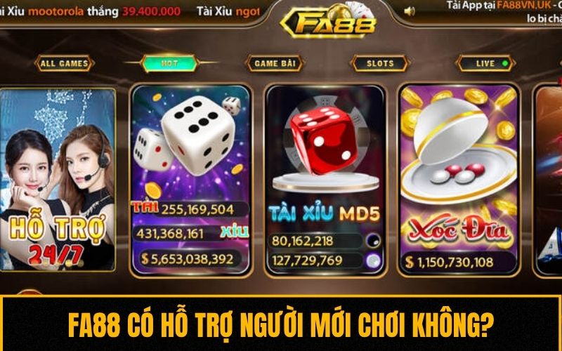 Fa88 hỗ trợ người mới từ giao diện, hướng dẫn cho đến khuyến mãi đặc biệt