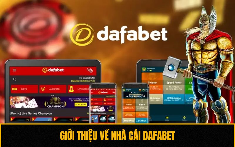 Giới thiệu về nhà cái Dafabet