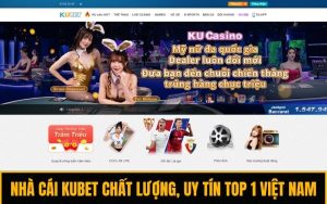 Đánh Giá Nhà Cái Kubet - Sân Chơi Chất Lượng Cho Tân Binh